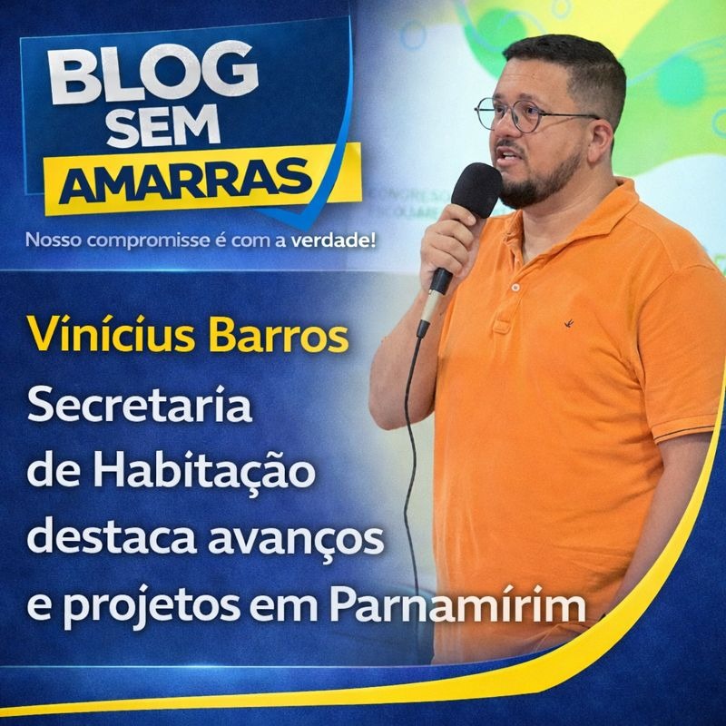 Secretaria de Habitação destaca avanços e projetos em&nbsp;Parnamirim