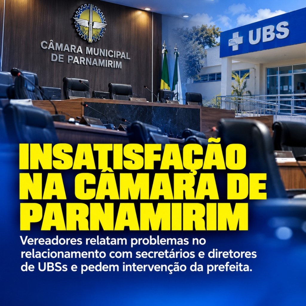 Crise em Parnamirim: vereadores denunciam arrogância de secretários e cobram providências de Nilda&nbsp;Cruz